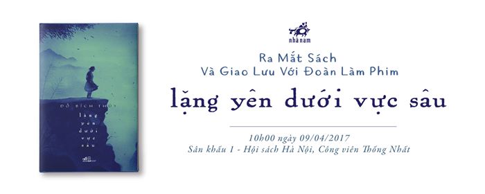 Ra mắt sách và giao lưu với đoàn làm phim Lặng yên dưới vực sâu