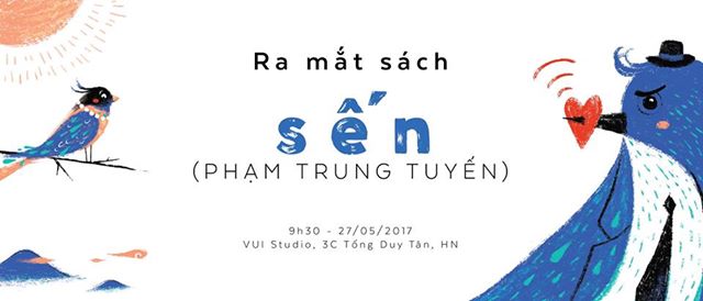 Ra mắt sách SẾN - tác giả Phạm Trung Tuyến
