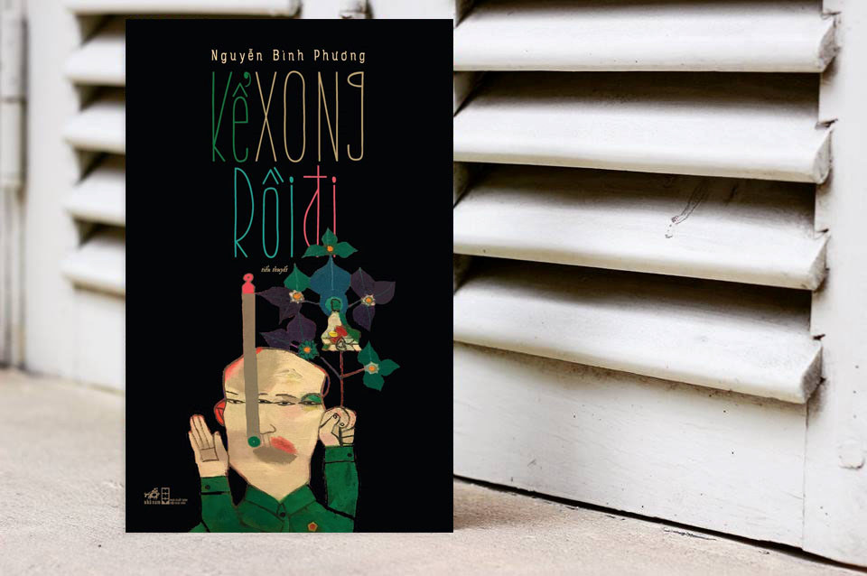 Kể xong rồi đi: Chuyến hành trình từ sự sống đến cái chết