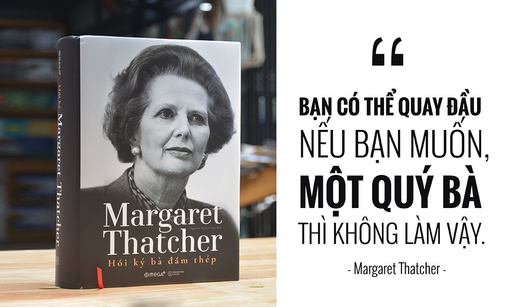 “Margaret Thatcher”: Từ con gái người bán hàng trở thành nữ Thủ tướng đầu tiên ở Anh