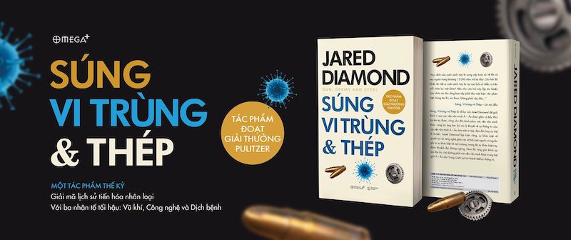 Súng, vi trùng và thép: Bản giao hưởng đẫm máu về vận mệnh loài người