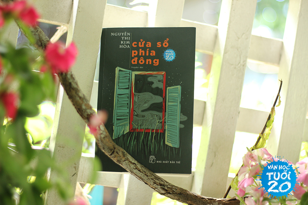 Văn học tuổi 20: “Cửa sổ phía đông” – Có những ký ức không thể nào xóa trắng