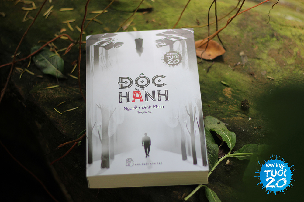 Văn học tuổi 20: “Độc hành” –  Những kẻ mộng du trên chuyến hành trình cô đơn xuyên qua cái chết