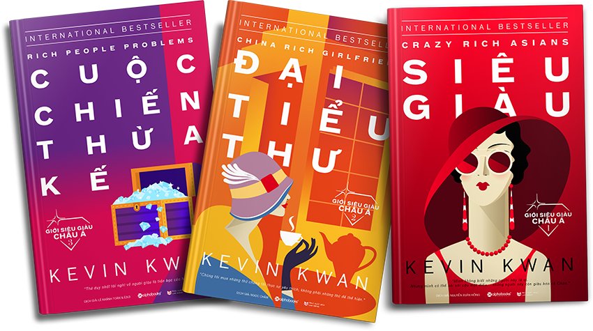 Ra mắt trọn bộ 3 cuốn tiểu thuyết ăn khách: Giới siêu giàu Châu Á