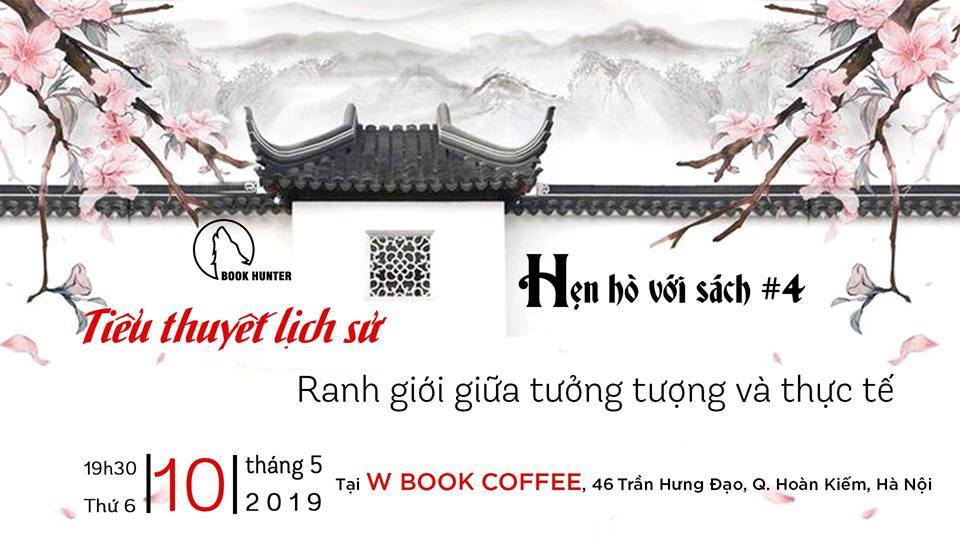 Hẹn hò với Sách: Tiểu thuyết lịch sử - Ranh giới giữa tưởng tượng và thực tế
