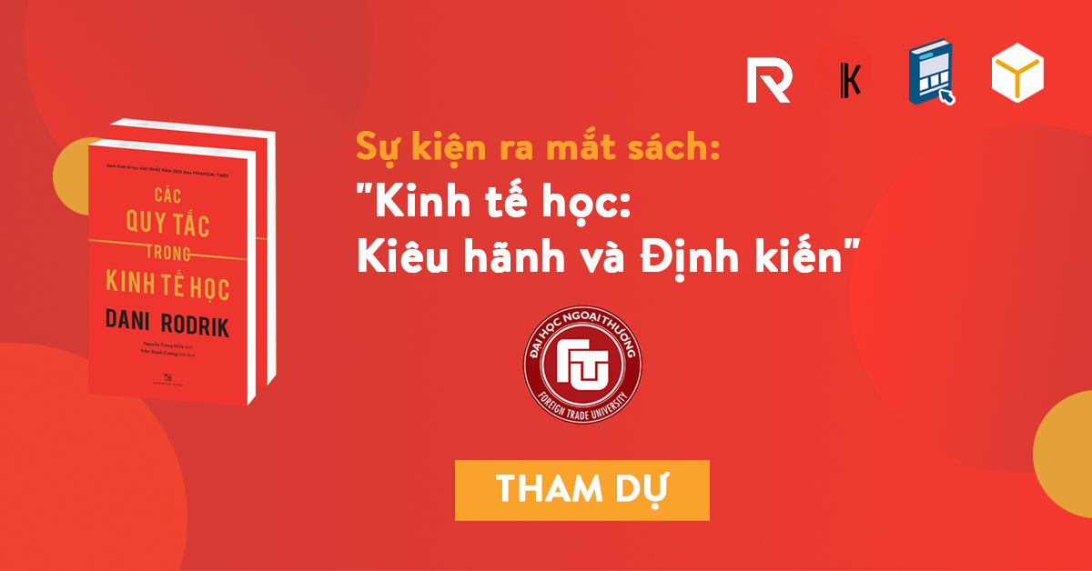Hội thảo và ra mắt sách “Các Quy tắc trong Kinh tế học”