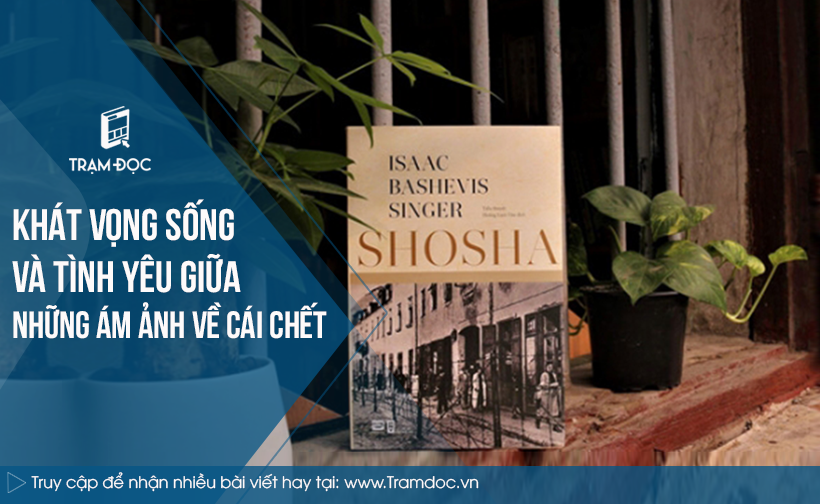 Khát vọng sống và tình yêu giữa những ám ảnh về cái chết
