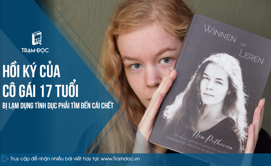 Hồi ký của cô gái 17 tuổi bị lạm dụng tình dục phải tìm đến cái chết
