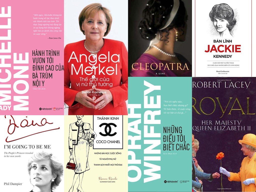 Cuộc đời của những phụ nữ nổi tiếng thế giới qua trang sách