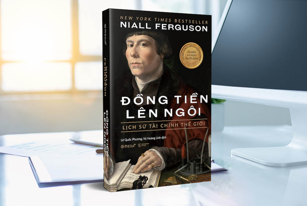 Đồng tiền lên ngôi- Lịch sử tài chính thế giới