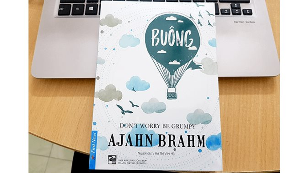 Buông bỏ buồn buông: Hãy làm khách, đừng làm chủ