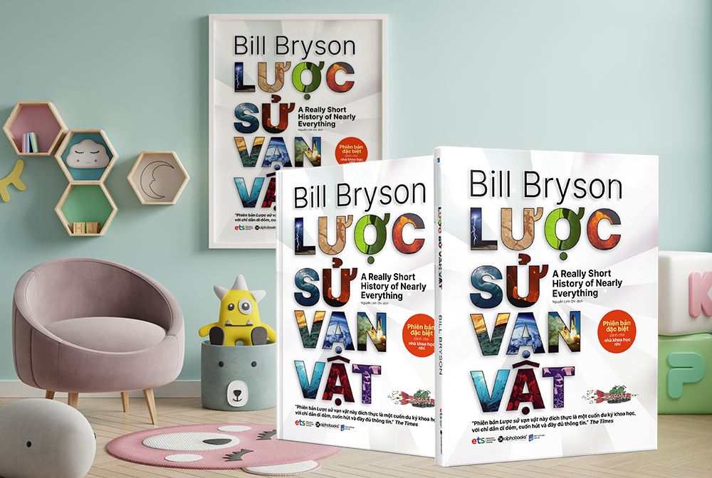 Có gì trong cuốn sách: Lược sử vạn vật- Phiên bản đặc biệt dành cho các nhà khoa học nhí