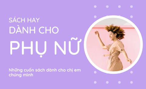 List sách hay dành cho phụ nữ năm 2020