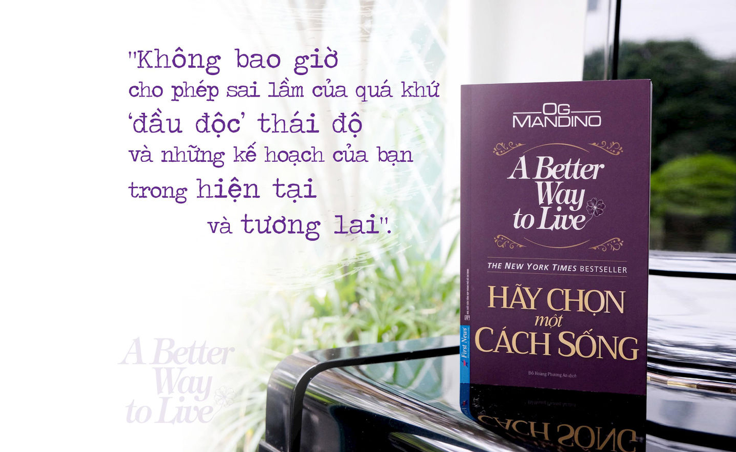 Hãy chọn một cách sống – 17 quy tắc vận hành bánh xe cuộc đời