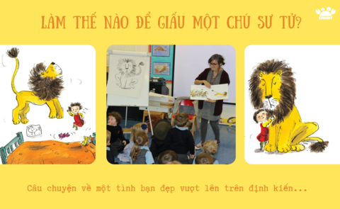 Series sách “Làm thế nào để giấu một chú sư tử” - Tình bạn đẹp nảy nở trên mảnh đất của những định kiến