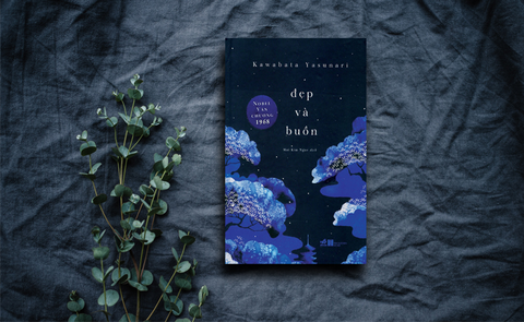 Đẹp Và buồn: Vọng Âm Vĩnh Cửu Trong Văn Chương Kawabata