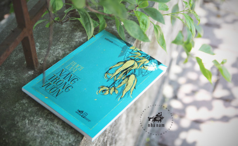 Nắng Trong Vườn – Những Lát Cắt Của Số Phận Con Người Việt Nam Đầu Thế Kỷ XX