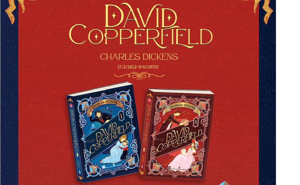 David Copperfield (Charles Dicken) - Bản dịch mới, diện mạo mới
