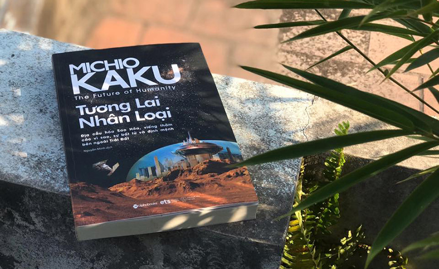 BÀN VỀ TƯƠNG LAI NHÂN LOẠI - Một cuốn sách nên đọc của Michio Kaku