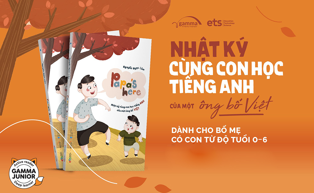 Papas here - Nhật ký cùng con học tiếng anh của một ông bố Việt