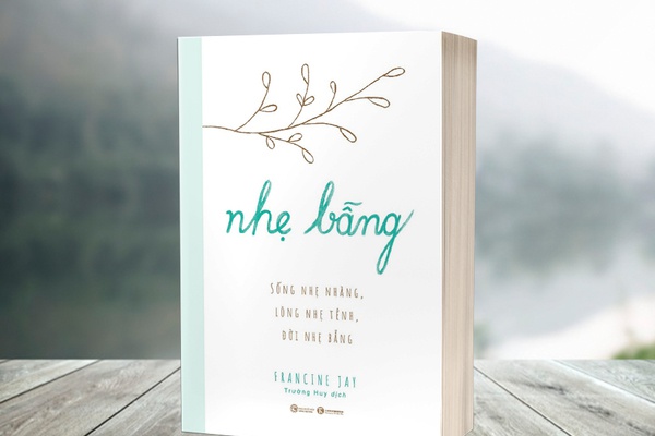 Sống nhẹ nhàng trước những nỗi lo