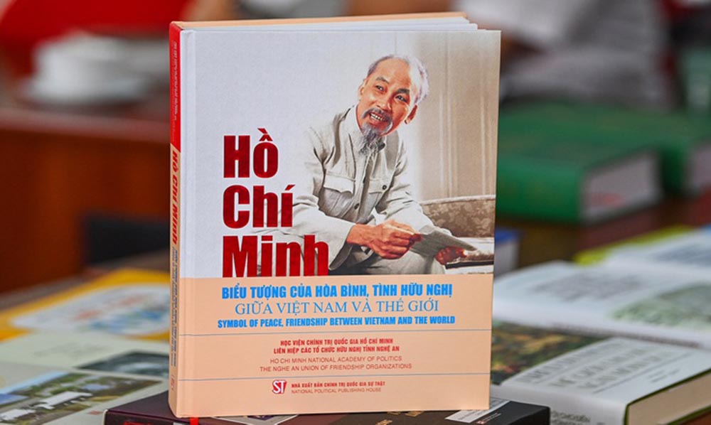 Cuốn sách sinh động về hoạt động quốc tế của Chủ tịch Hồ Chí Minh