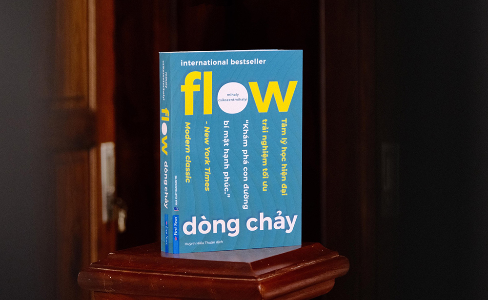FLOW - DÒNG CHẢY: Tối ưu khả năng tập trung cho mỗi cá nhân