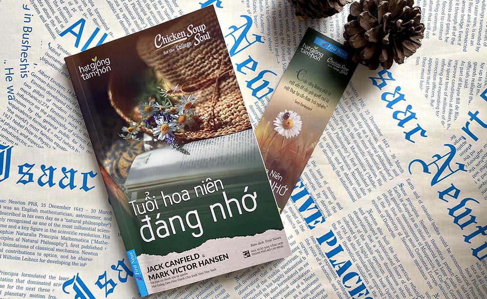 “TUỔI HOA NIÊN ĐÁNG NHỚ” - Tuyển tập những câu chuyện truyền cảm hứng và động lực dành cho học sinh, sinh viên